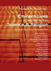 Eminent Lives in Twentieth-century Science & Religion