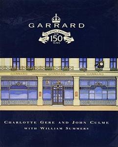 Garrard : Crown Jewellers for 150 Years