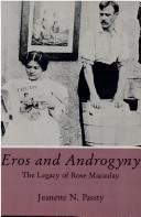 Eros and androgyny : the legacy of Rose Macaulay
