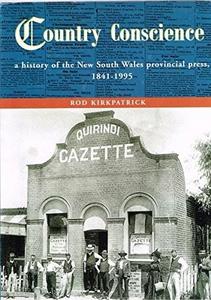 Country conscience: A history of the New South Wales provincial press, 1841-1995