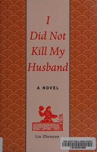 I did not kill my husband