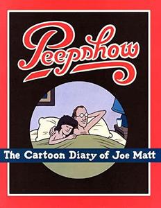 Peepshow : A Cartoon Diary of Joe Matt