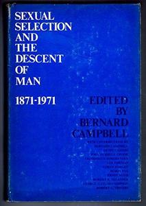 Sexual selection and the descent of man, 1871-1971