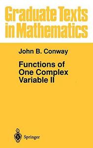 Functions of One Complex Variable II