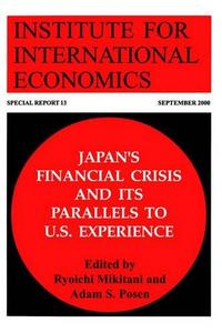 Japan's financial crisis and its parallels to U.S. experience