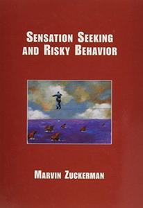 Sensation seeking and risky behavior