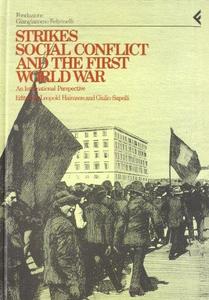 Strikes, social conflict, and the First World War