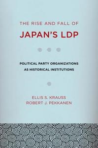 The rise and fall of Japan's LDP