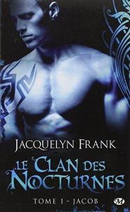 Le Clan des Nocturnes Tome 1