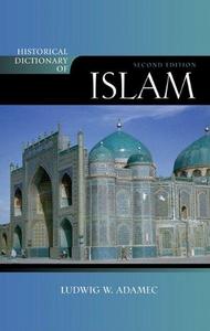 Historical Dictionary of Islam