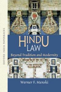 Hindu law : Beyond Tradition and Modernity
