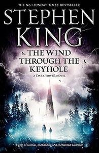 The Wind Through the Keyhole (The Dark Tower #4.5)