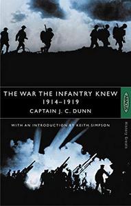 The War the Infantry Knew, 1914-1919