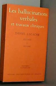 Hallucinations verbales et Travaux clinique, 1ère édition (BIBLIOTHEQUE DE PSYCHANALYSE)