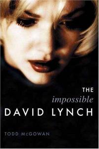 The Impossible David Lynch (Film and Culture Series)