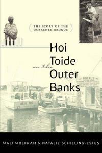 Hoi toide on the Outer Banks