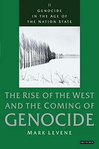Genocide in the Age of the Nation State, Vol. 2