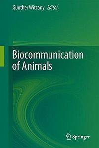 Biocommunication of Animals