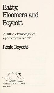 Batty, bloomers, and boycott