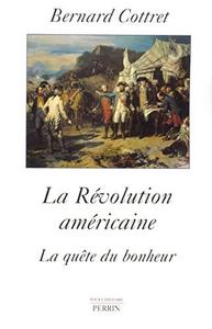 La révolution américaine : la quête du bonheur, 1763-1787