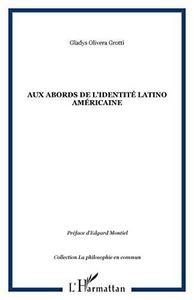 Aux abords de l'identité latino-américaine