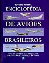 Enciclopédia de aviões brasileiros
