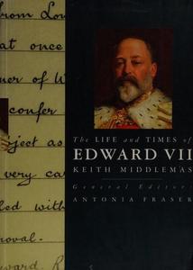The life and times of Edward VII