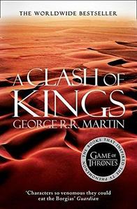 A Clash of Kings: Book 2 of a Song of Ice and Fire