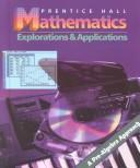 Prentice Hall mathematics : explorations & applications