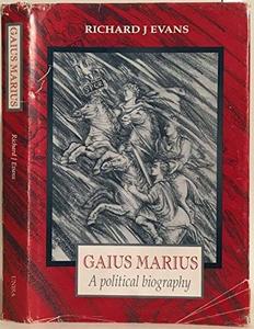 Gaius Marius : a political biography