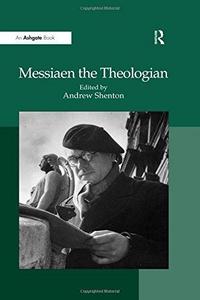 Messiaen the theologian