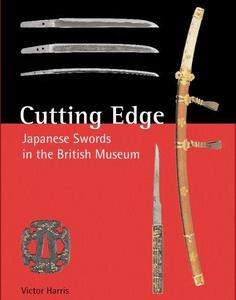 Cutting Edge : Japanese Swords in the British Museum