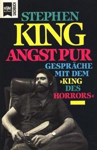 Stephen King, Angst pur Gespräche mit dem "King des Horrors"