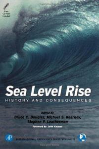 Sea level rise : history and consequences