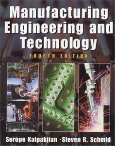 Manufacturing Engineering and Technology : United States Edition
