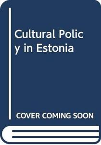 Cultural Policy in Estonia