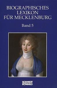 Biographisches Lexikon für Mecklenburg Band 5