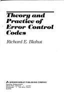 Theory and practice of error control codes