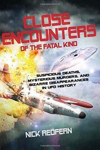 Close Encounters of the Fatal Kind