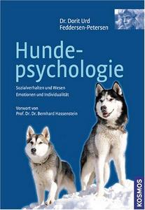 Hundepsychologie Sozialverhalten und Wesen, Emotionen und Individualität