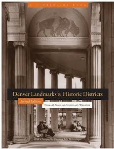 Denver landmarks & historic districts : a pictorial guide