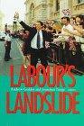 Labour's Landslide: The British General Election 1997