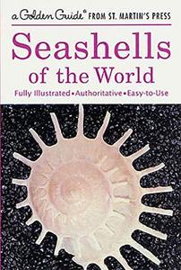 Seashells of the world : a guide to the better-known species