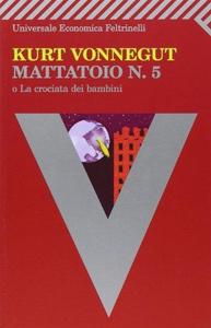 Mattatoio n. 5 o La crociata dei bambini