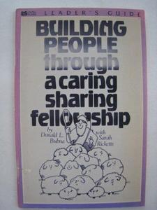 Building people, through a caring, sharing fellowship