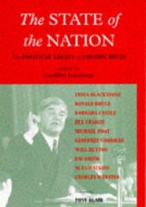 The State of the Nation : Political Legacy of Aneurin Bevan