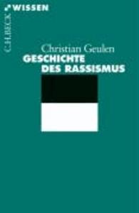Geschichte DES Rassismus (German Edition)