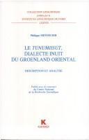 Le tunumiisut, dialecte inuit du Groenland oriental : description et analyse