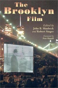 The Brooklyn Film : Essays in the History of Filmmaking