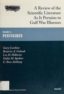 A review of the scientific literature as it pertains to Gulf War illnesses, Chemical and biological warfare agents